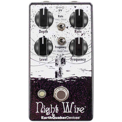 EarthQuaker Devices Night Wire Wide Range Harmonic Tremolo V2 top